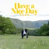 SANO - Have a Nice Day - EP